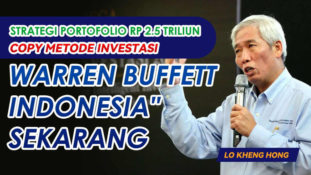 Gaya Hidup Lo Kheng Hong - Menjadi Kaya Sambil Membaca Koran